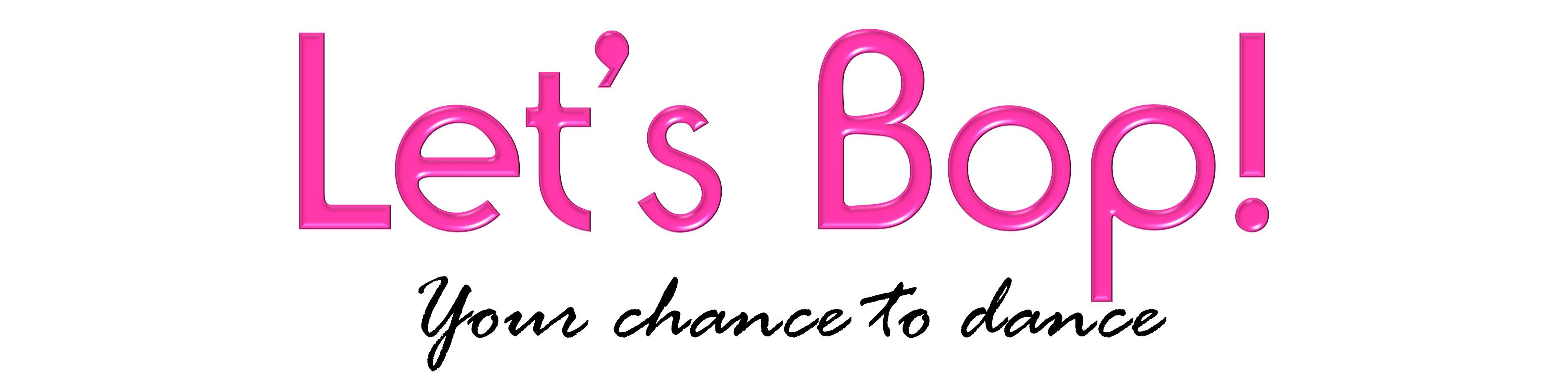 Lets Bop!